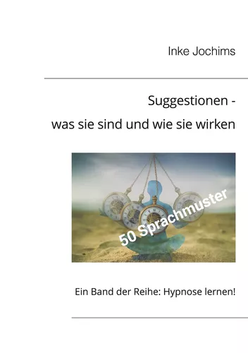Suggestionen - was sie sind und wie sie wirken