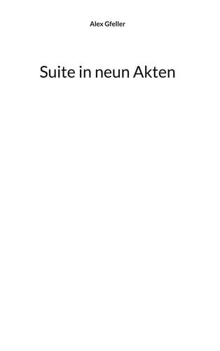 Suite in neun Akten