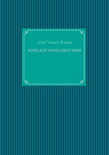 Sukellus todellisuuteen