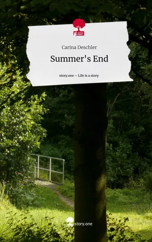 Summer's End. Life is a Story - story.one