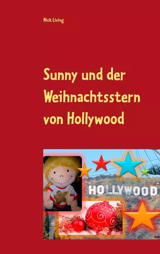 Sunny und der Weihnachtsstern von Hollywood
