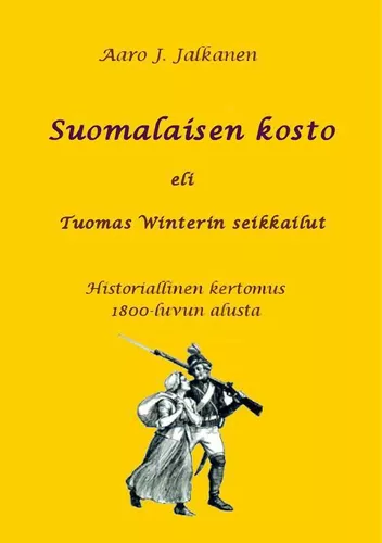 Suomalaisen kosto eli Tuomas Winterin seikkailut