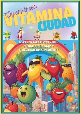 Superhéroes Vitamina ciudad