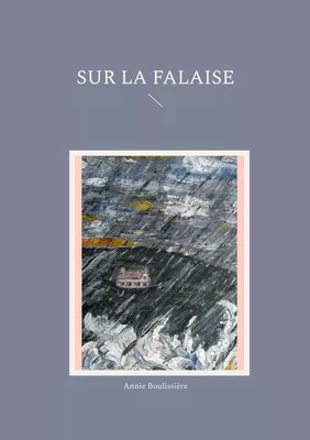 Sur la falaise