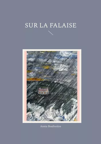 Sur la falaise