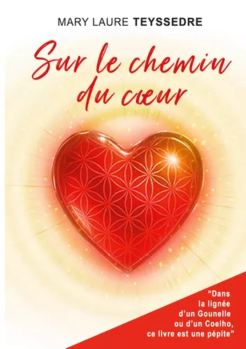 Sur le chemin du coeur