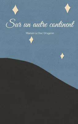 Sur un autre continent