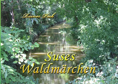 Suses Waldmärchen