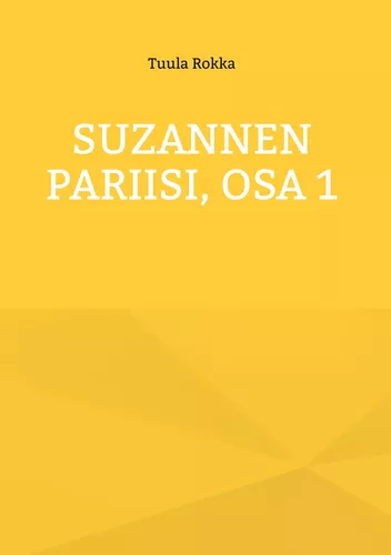 Suzannen Pariisi, Osa 1