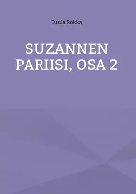 Suzannen Pariisi, Osa 2
