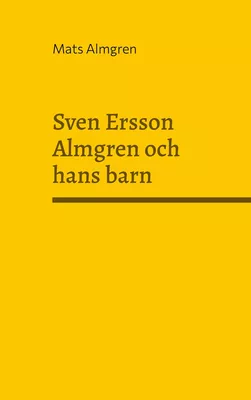 Sven Ersson Almgren och hans barn