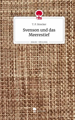 Svenson und das Meerestief. Life is a Story - story.one