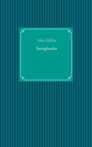 Swingbruder