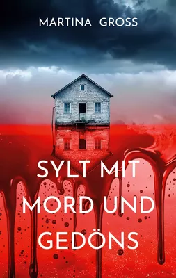 Sylt mit Mord und Gedöns