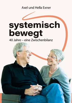 systemisch bewegt