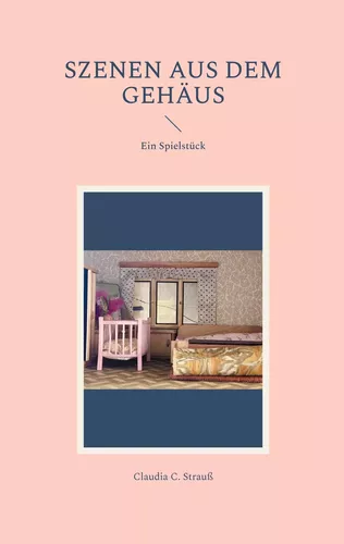 Szenen aus dem Gehäus