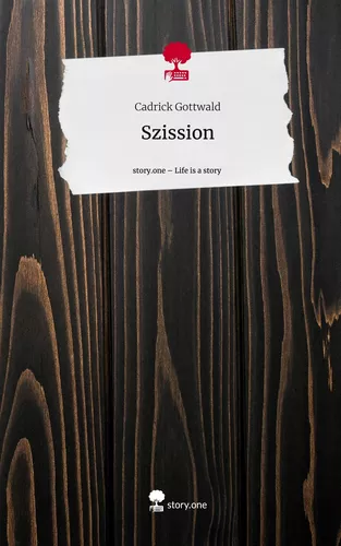 Szission. Life is a Story - story.one