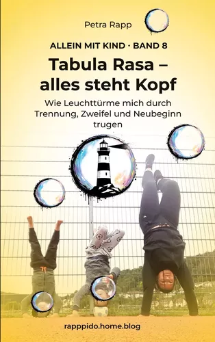 Tabula Rasa - alles steht Kopf