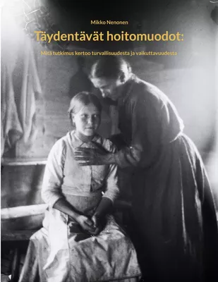 Täydentävät hoitomuodot: