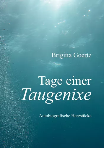 Tage einer Taugenixe