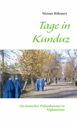Tage in Kunduz