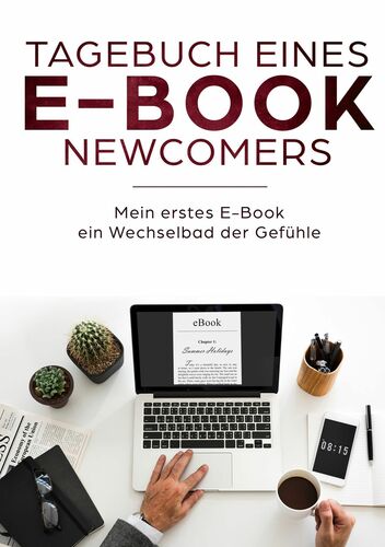 Tagebuch eines E-Book Newcomers