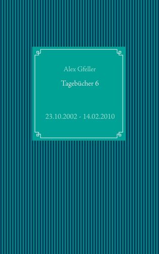 Tagebücher 6
