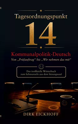 Tagesordnungspunkt 14: Kommunalpolitik-Deutsch