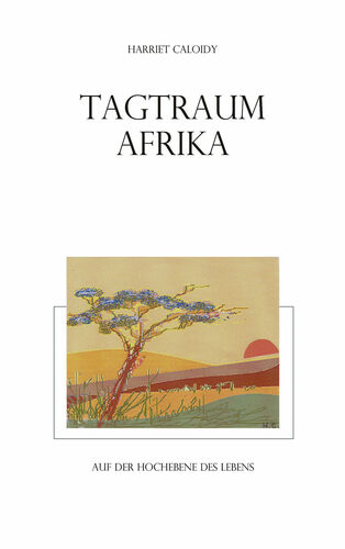 Tagtraum Afrika