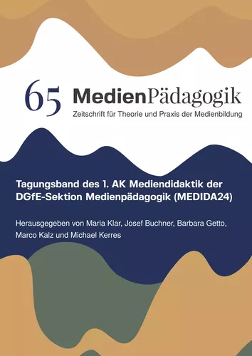 Tagungsband des 1. AK Mediendidaktik der DGfE-Sektion Medienpädagogik (MEDIDA24)
