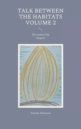 Talk between the habitats Volume 2