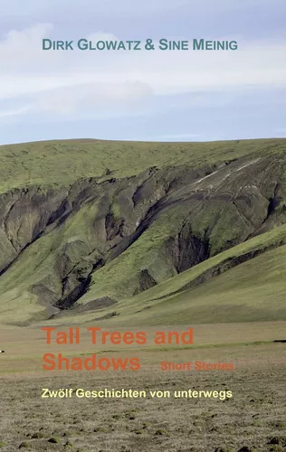 Tall Trees and Shadows