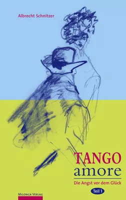 Tango amore Band 1