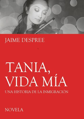 Tania, vida mía