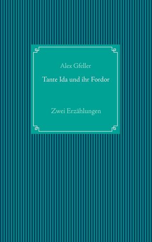 Tante Ida und ihr Fordor