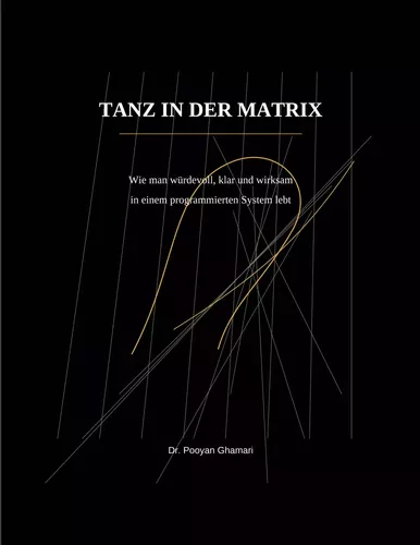 TANZ IN DER MATRIX