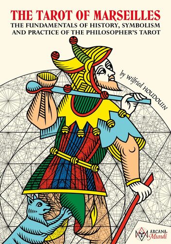 Tarot of Marseilles - The Fundamentals