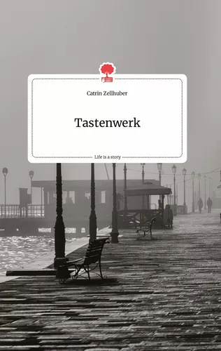 Tastenwerk. Life is a Story - story.one