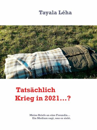 Tatsachlich Krieg In 2021
