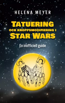 Tatuering och kroppsmodifiering i Star Wars