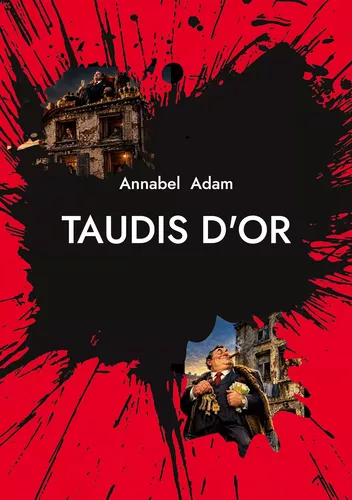 Taudis d'or