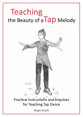 Teaching the Beauty of a Tap Melody