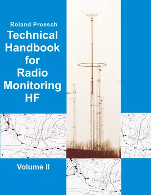 Technical Handbook for Radio Monitoring HF Volume II