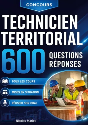 Technicien territorial 600 questions réponses