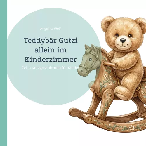 Teddybär Gutzi        allein im Kinderzimmer