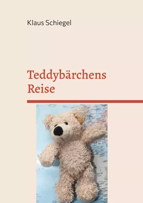Teddybärchens Reise