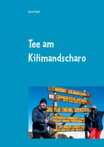 Tee am Kilimandscharo