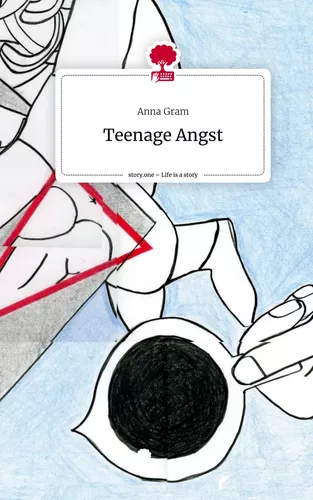 Teenage Angst. Life is a Story - story.one