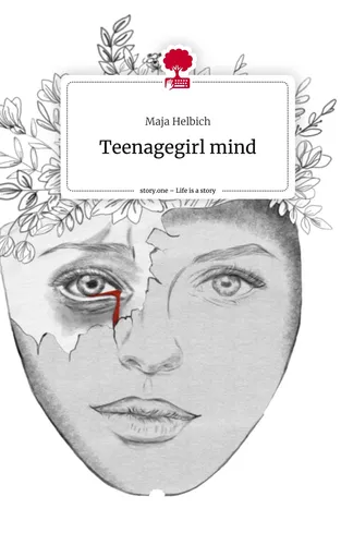 Teenagegirl mind. Life is a Story - story.one