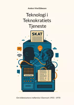 Teknologi i Teknokratiets Tjeneste